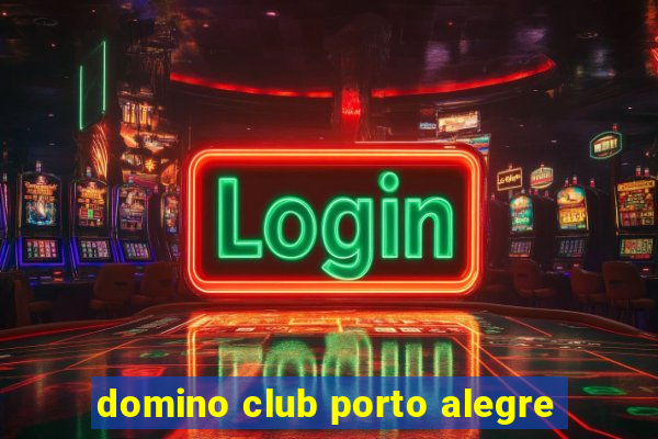 domino club porto alegre